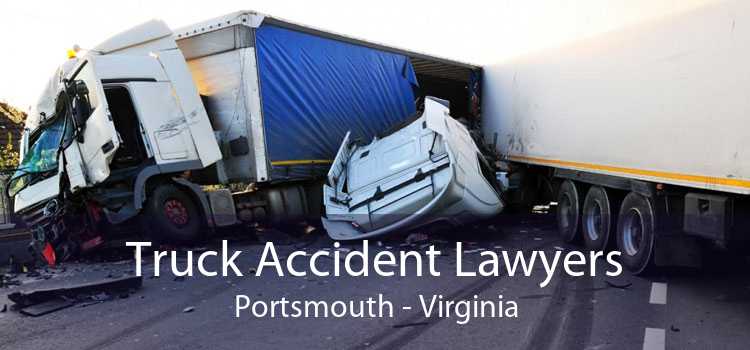 Truck Accident Lawyers Portsmouth - Virginia